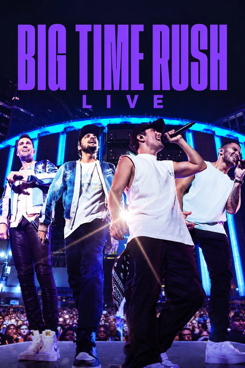 Постер фильма «Big Time Rush: The City Is Ours - Live at Madison Square Garden»