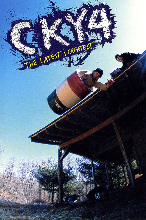 Постер фильма «CKY 4: The Latest & Greatest»
