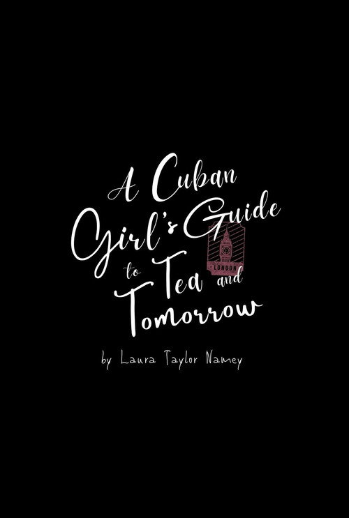 Постер фильма «A Cuban Girl's Guide to Tea and Tomorrow»
