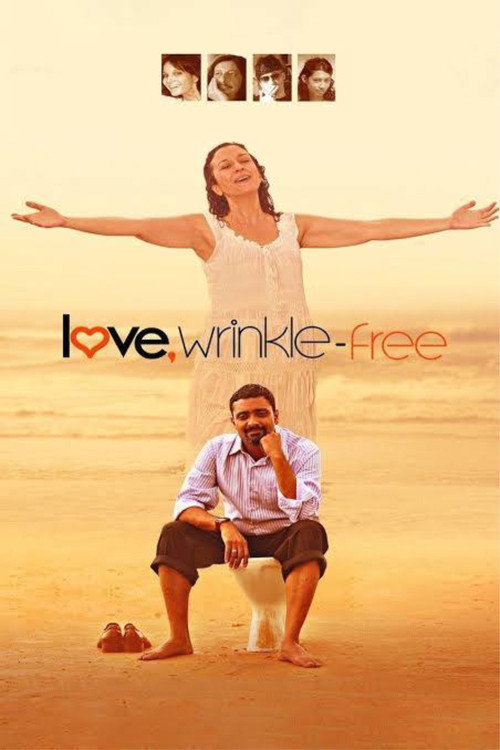 Постер фильма «Love, Wrinkle-free»
