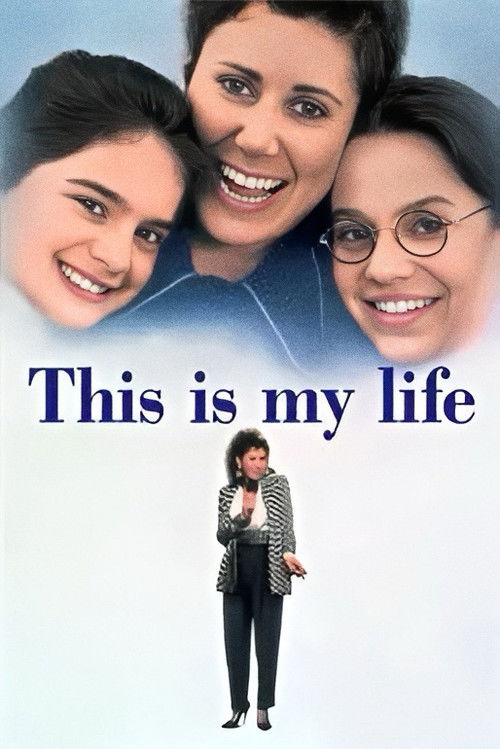 Постер фильма «This Is My Life»