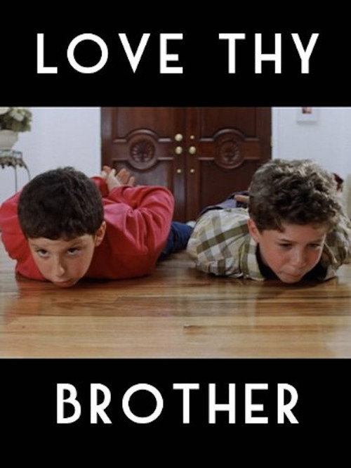 Постер фильма «Love Thy Brother»