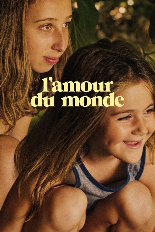 Постер фильма «L'Amour du monde»