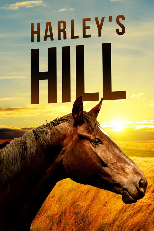 Постер фильма «Harley's Hill»