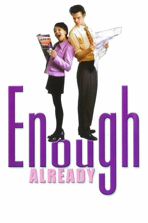 Постер фильма «Enough Already»