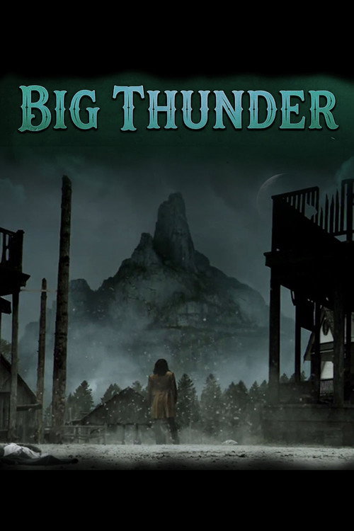 Постер фильма «Big Thunder»