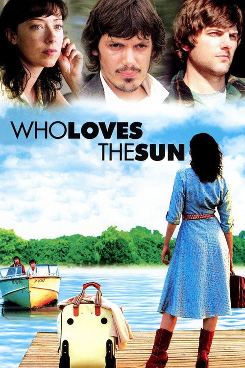 Постер фильма «Who Loves the Sun»