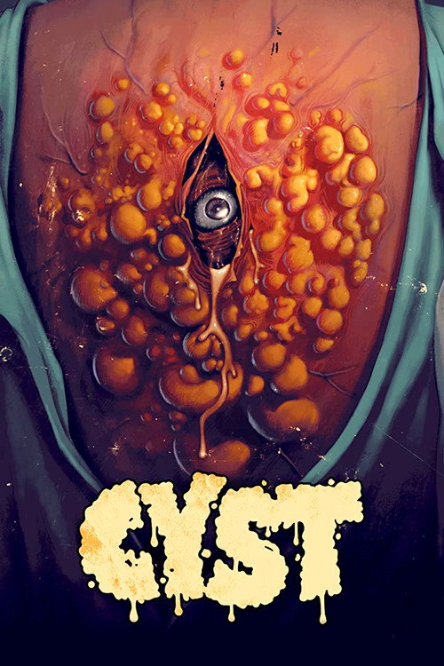 Постер фильма «Cyst»