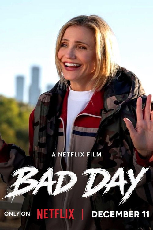 Постер фильма «Bad Day»