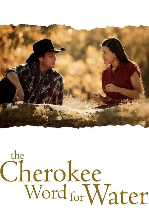 Постер фильма «The Cherokee Word for Water»