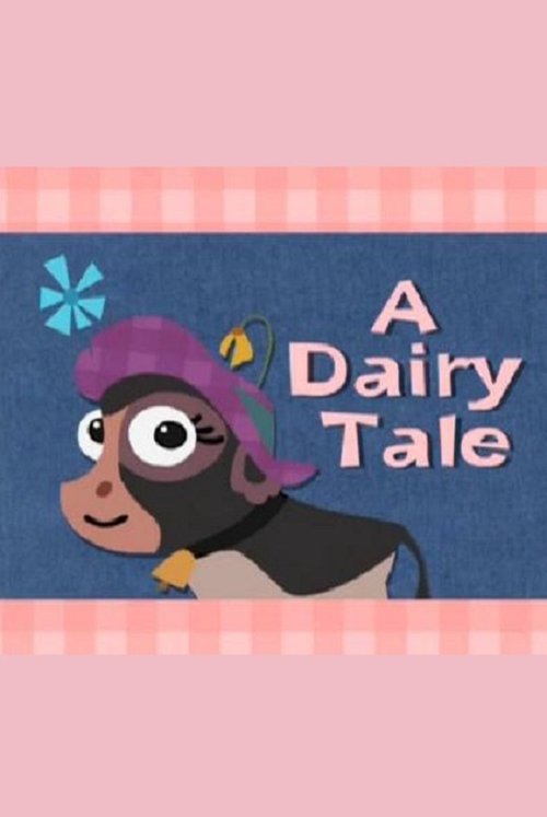 Постер фильма «A Dairy Tale»