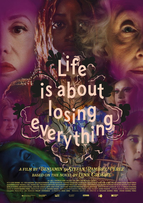 Постер фильма «Life Is About Losing Everything»