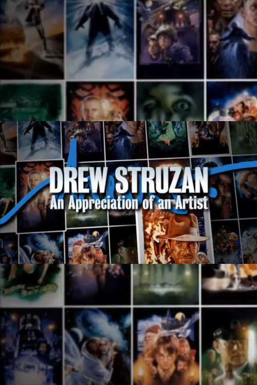 Постер фильма «Drew Struzan: An Appreciation of An Artist»
