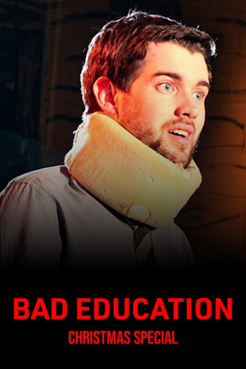 Постер фильма «Bad Education: Christmas Special»