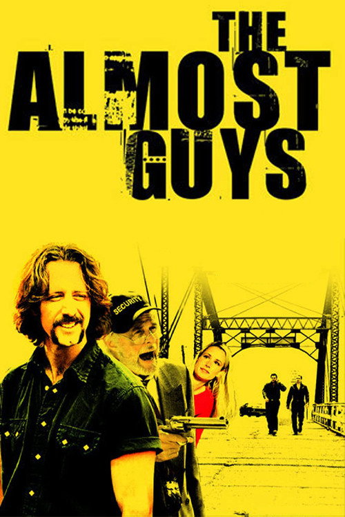 Постер фильма «The Almost Guys»