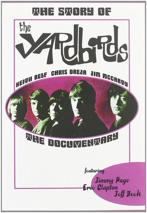 Постер фильма «The Story of the Yardbirds»