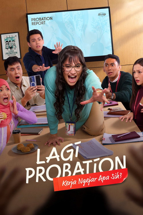 Постер фильма «Lagi Probation: Kerja Ngejar Apa Sih?»