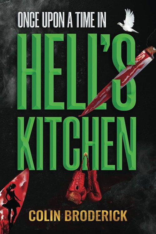 Постер фильма «Once Upon a Time in Hell’s Kitchen»