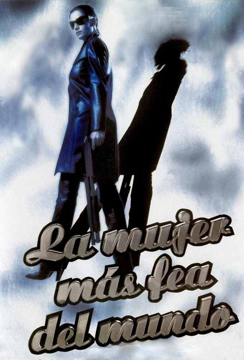 Постер фильма «La mujer más fea del mundo»