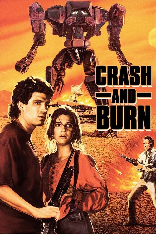 Постер фильма «Crash and Burn»