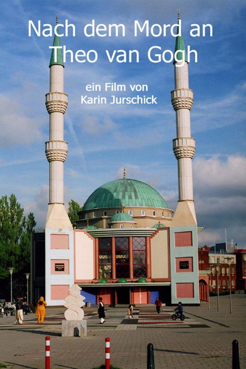 Постер фильма «Nach dem Mord an Theo van Gogh»