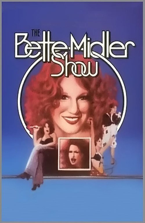 Постер фильма «The Bette Midler Show»