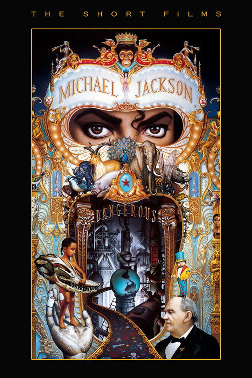 Постер фильма «Michael Jackson: Dangerous - The Short Films»