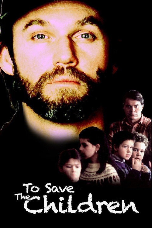 Постер фильма «To Save the Children»
