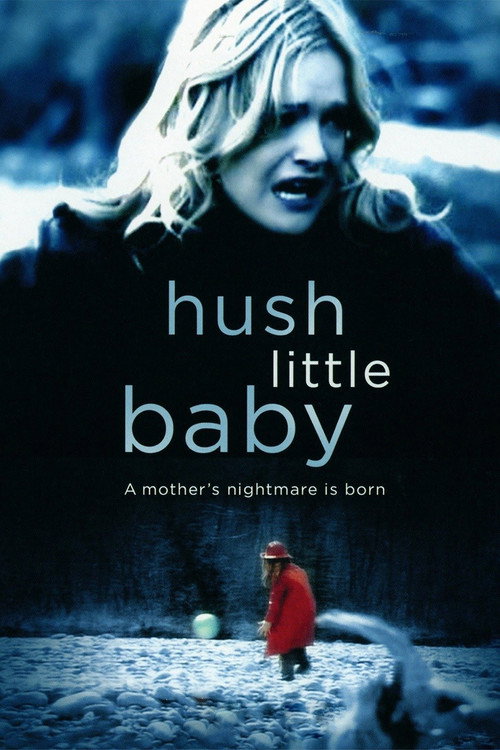 Постер фильма «Hush Little Baby»