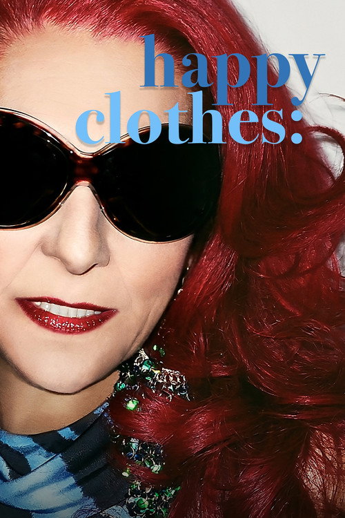 Постер фильма «Happy Clothes: A Film About Patricia Field»