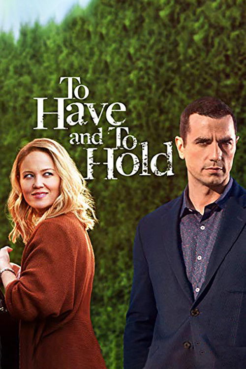 Постер фильма «To Have and to Hold»
