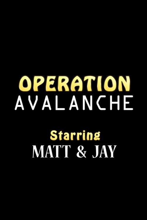Постер фильма «Operation Avalanche»