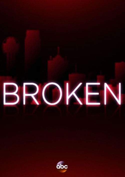 Постер фильма «Broken»