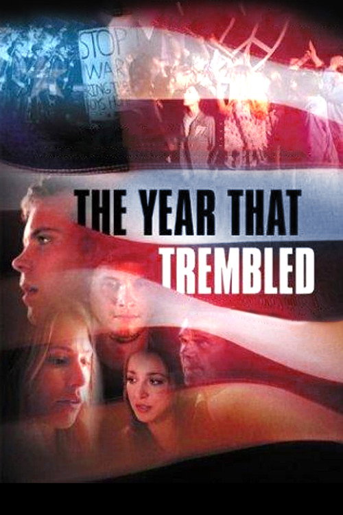 Постер фильма «The Year That Trembled»