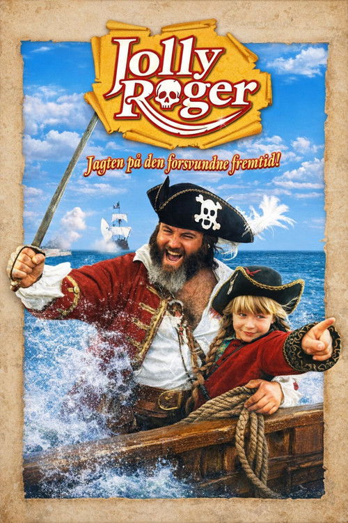 Постер фильма «Jolly Roger - Jagten på den forsvundne fremtid!»