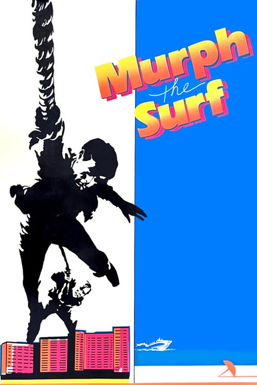 Постер фильма «Murph the Surf»