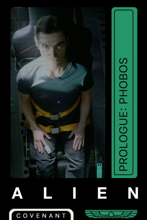 Постер фильма «Alien: Covenant - Prologue: Phobos»