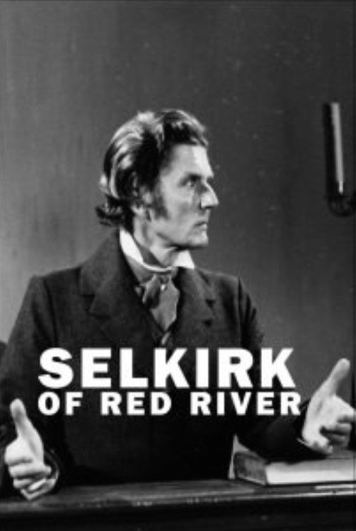 Постер фильма «Selkirk of Red River»