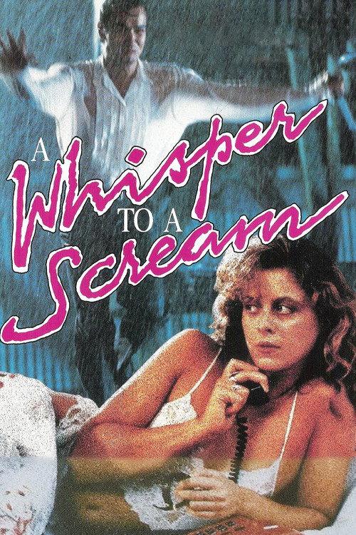 Постер фильма «A Whisper to a Scream»