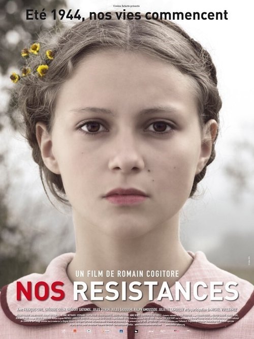 Постер фильма «Nos résistances»