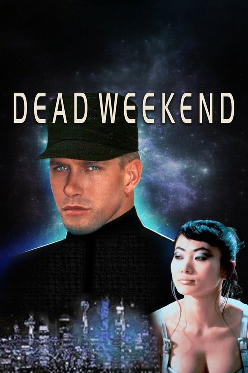 Постер фильма «Dead Weekend»