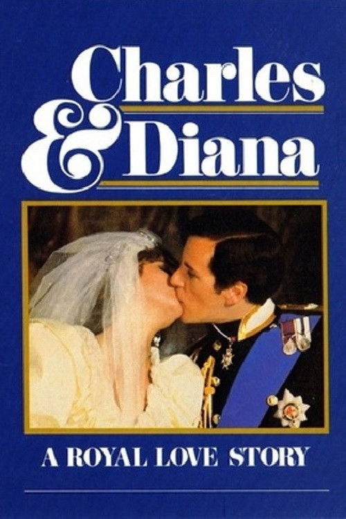 Постер фильма «Charles & Diana: A Royal Love Story»