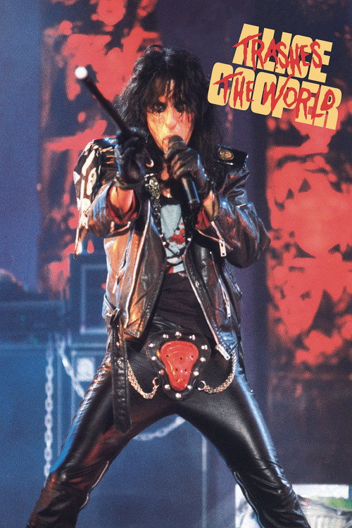 Постер фильма «Alice Cooper: Trashes The World»