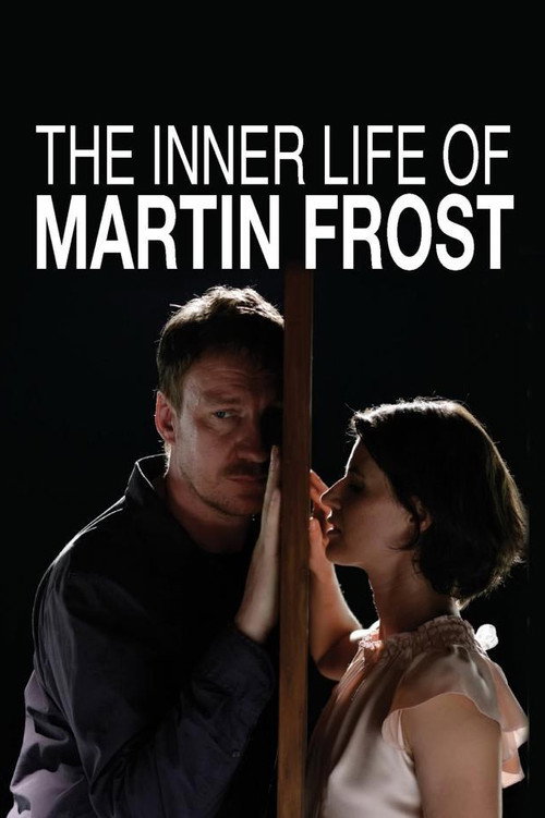 Постер фильма «The Inner Life of Martin Frost»