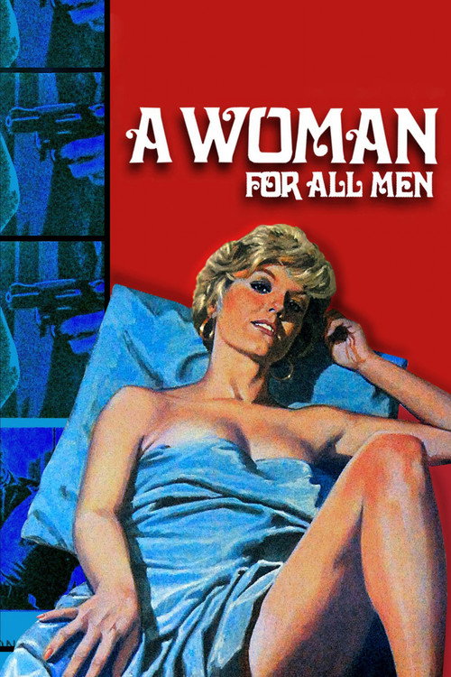 Постер фильма «A Woman for All Men»