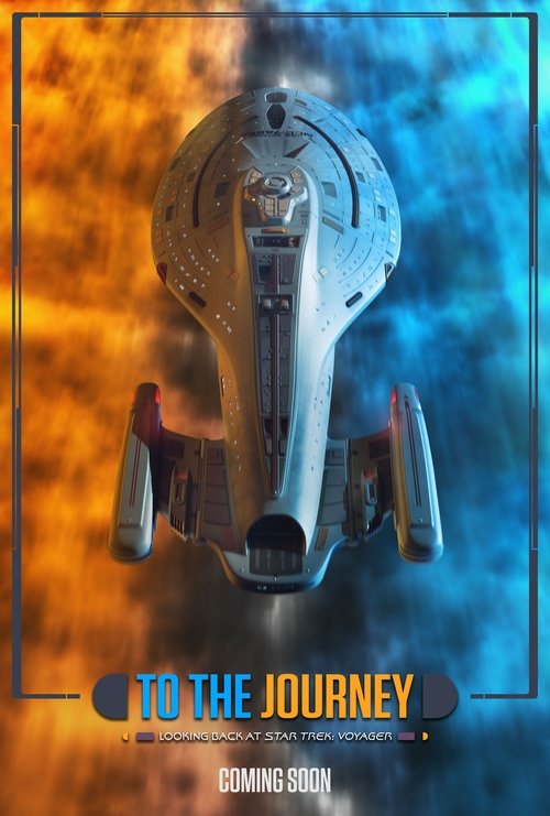 Постер фильма «To the Journey: Looking Back at Star Trek: Voyager»