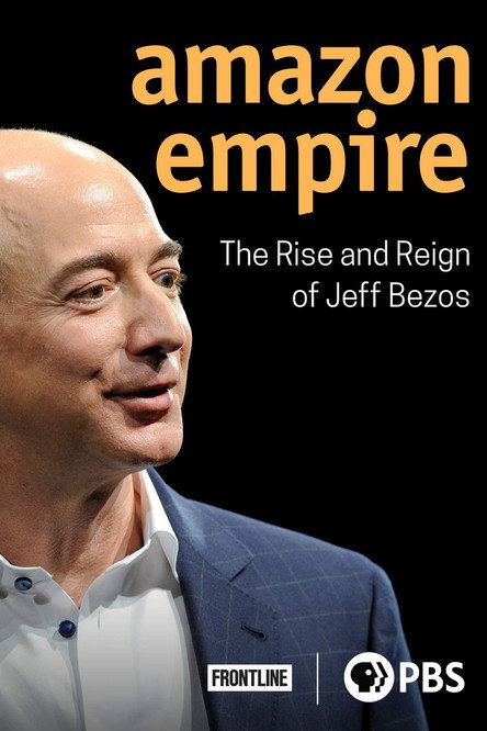 Постер фильма «Amazon Empire: The Rise and Reign of Jeff Bezos»