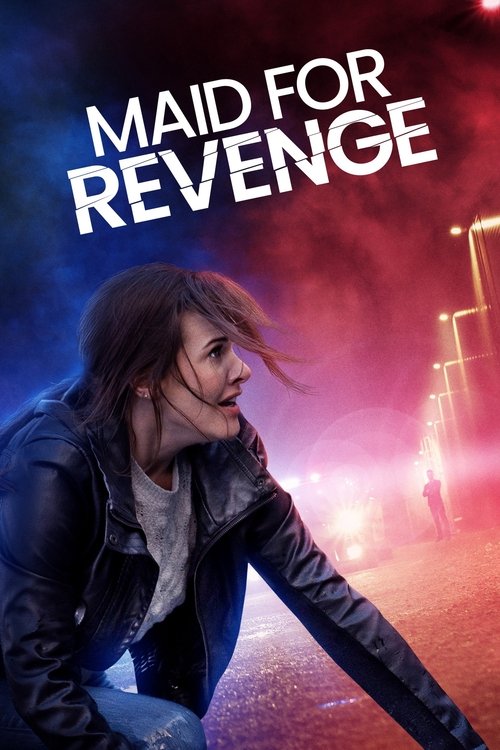 Постер фильма «Maid for Revenge»