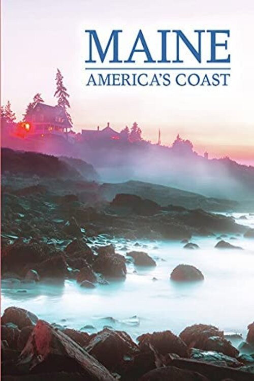 Постер фильма «Maine: America's Coast»