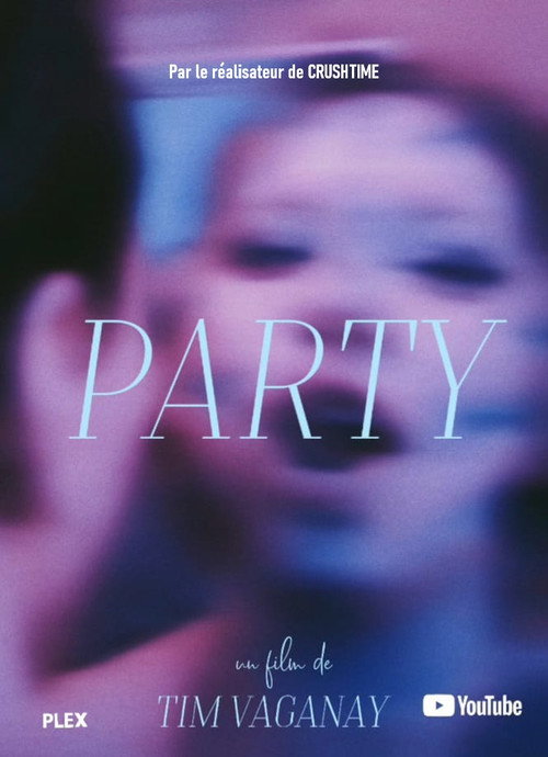 Постер фильма «PARTY !»